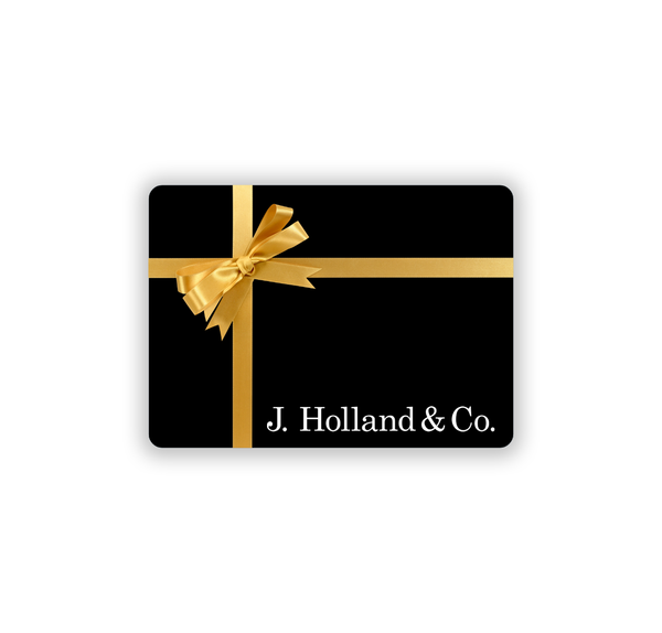J. Holland & Co. Digital Gift Card